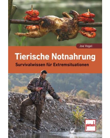Tierische Notnahrung Pietsch Verlag