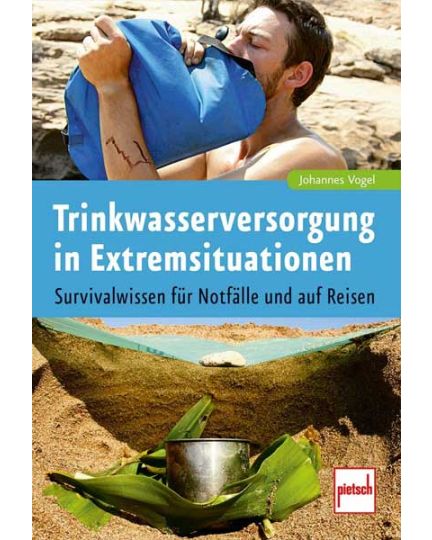 Trinkwasser in Extremsituationen ein Buch von Joe Vogel Cover