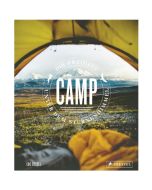 Camp / Zelten: Die Freiheit unter dem Sternenhimmel