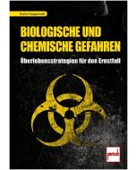 Überlebensstrategien für biologische und chemische Gefahren - Detlev Hoppenraths Ratgeber zur Krisenvorsorge