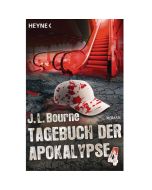 Tagebuch der Apokalypse 4 - Ein packender Roman über eine Welt nach der Zombie-Apokalypse