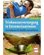 Trinkwasser in Extremsituationen ein Buch von Joe Vogel Cover