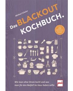 Das Blackout Kochbuch von Michael Scheler Cover