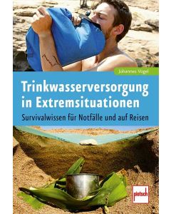 Trinkwasser in Extremsituationen ein Buch von Joe Vogel Cover