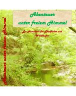 Abenteuer unter freiem Himmel