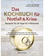 Das Kochbuch für Notfall und Krise